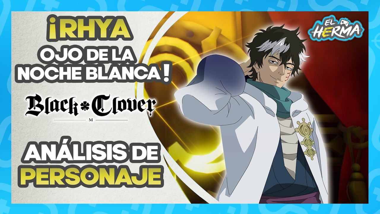 BUILD y Análisis de RHYA VERDE ¡TODO lo que debes saber! Black Clover Mobile