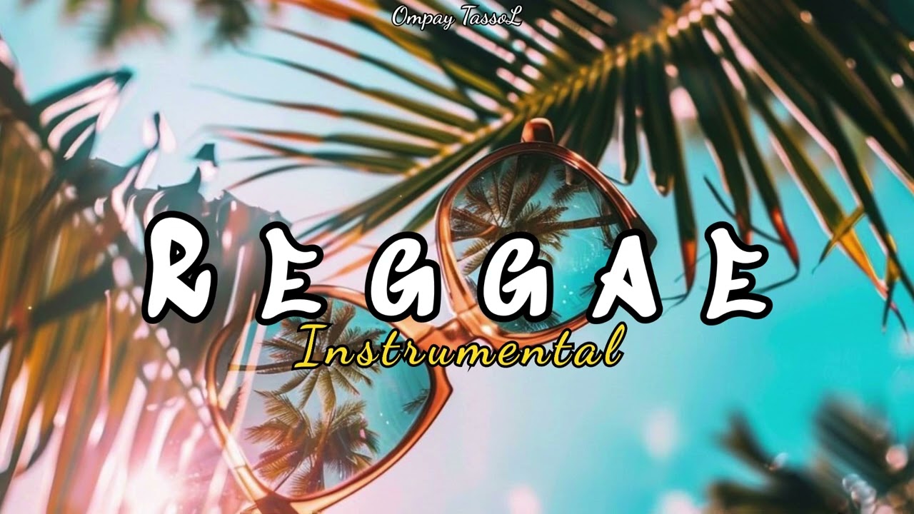 Free Beat Reggae Instrumental 2024 - Everythings I  Proud.OmpayTassoL