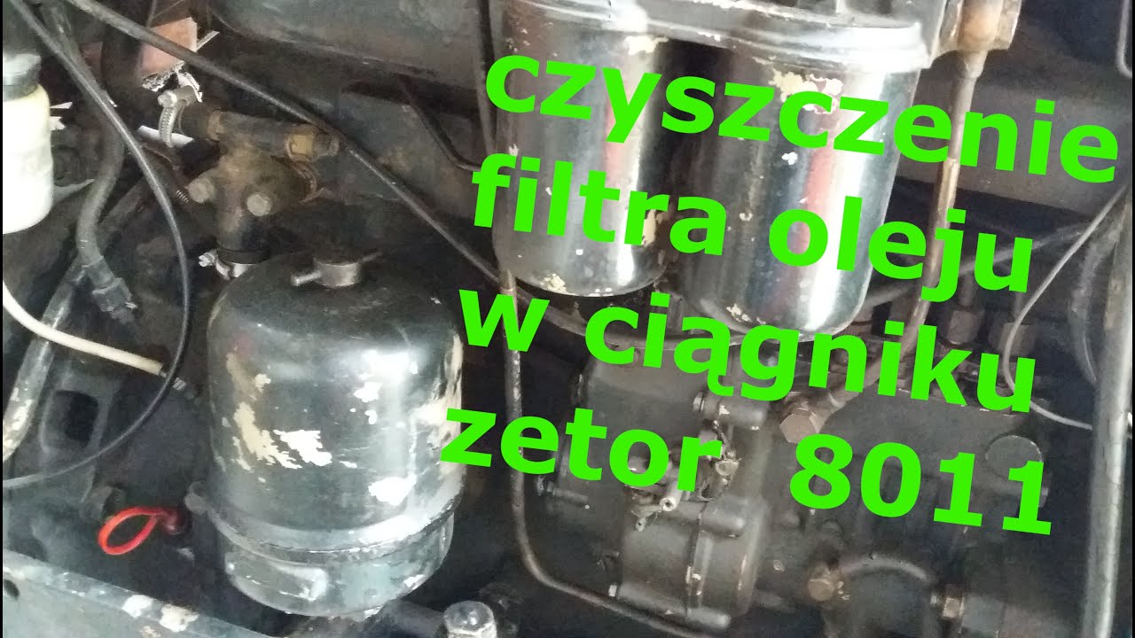 Jak wyczyścić filtr oleju w ciągniku  ZETOR 8011