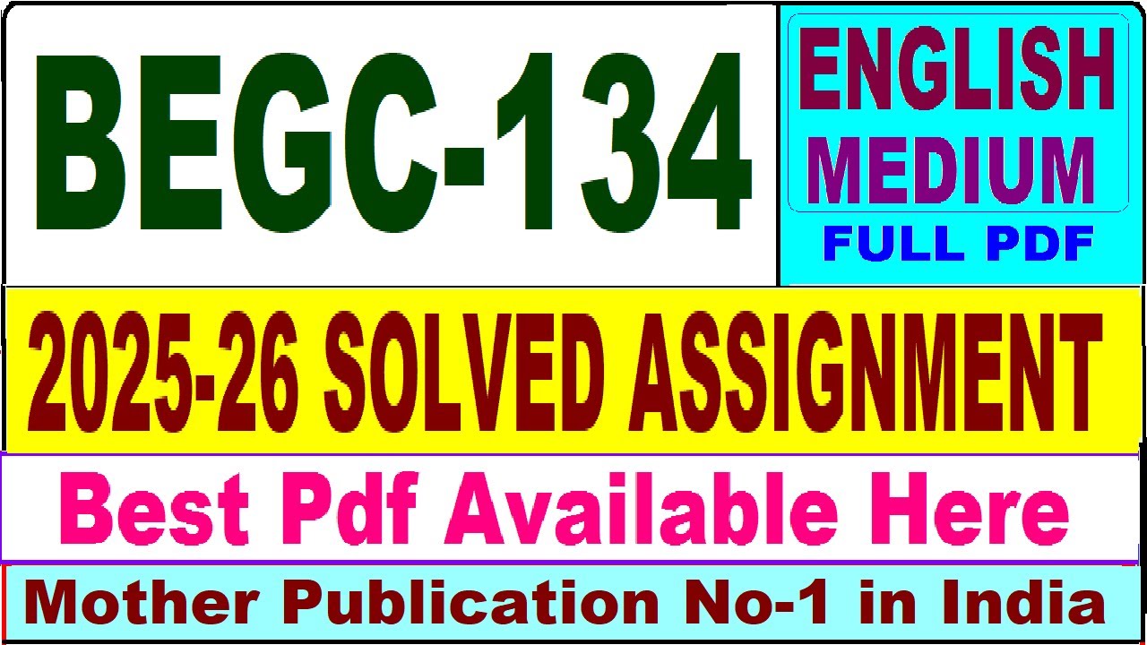 BEGC 134 solved assignment 2025-26 || begc 134 solved assignment 2026 in English || ignou begc134