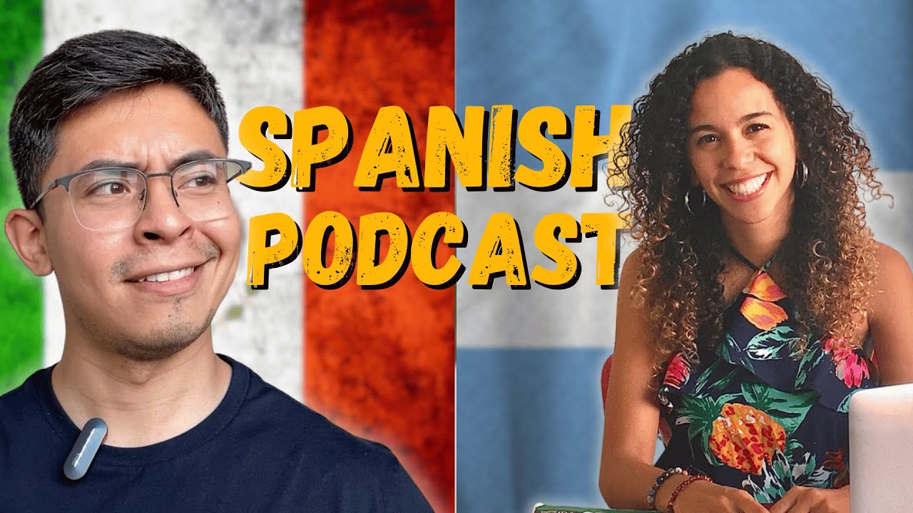 SPANISH PODCAST #4 | Conversación entre profesores de Argentina y México