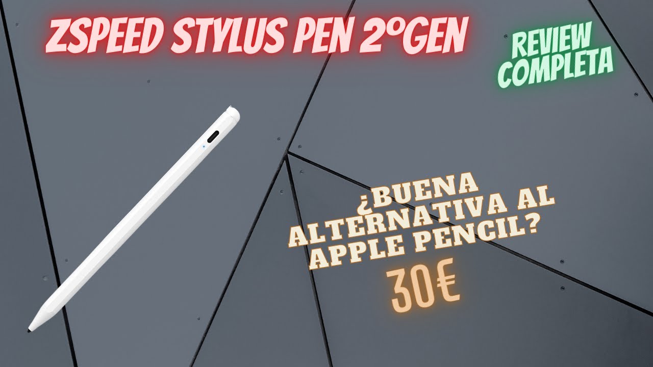 Review Zspeed Stylus Pen 2&ordm;Gen [Espa&ntilde;ol]