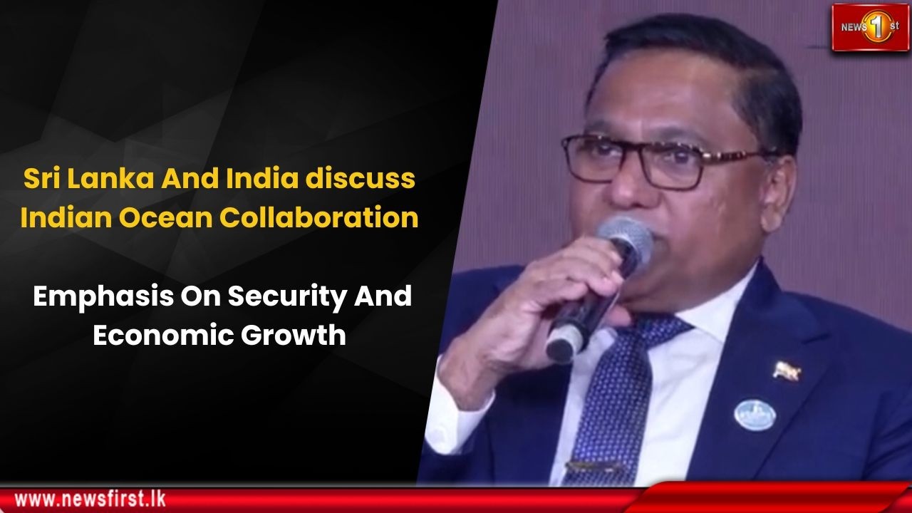 Sri Lanka And India discuss Indian Ocean Collaboration: Emphasis On Security And Economic Growth