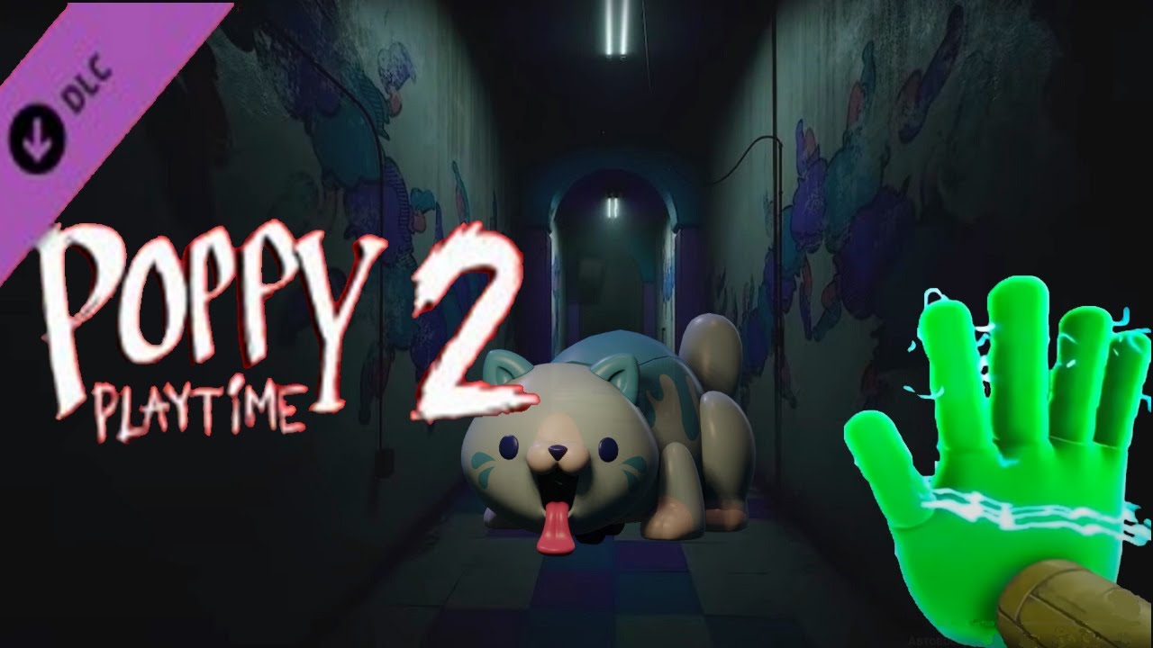 ⚠️POPPY PLAYTIME PC CHAPTER 2 !  CANDY CAT DLC. Poppy Playtime.