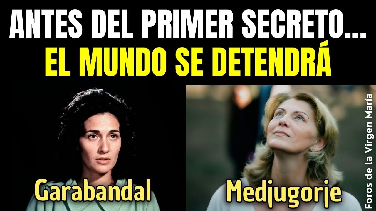 &iexcl;PROFEC&Iacute;A DESCIFRADA! Garabandal y Medjugorje Revelan los mismos Eventos