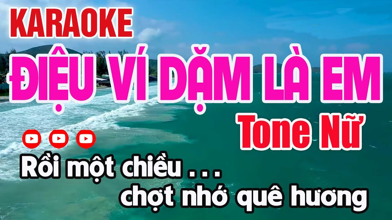 Điệu Ví Dặm Là Em Karaoke Tone Nữ Nhạc Sống - Karaoke Nguyên Minh Media