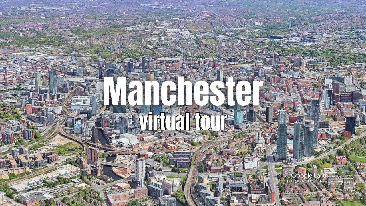 Tour Virtual por Ciudad de Manchester, Lugares de interés.