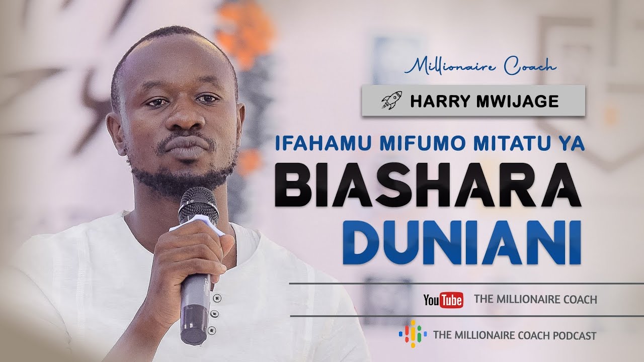 IFAHAMU MIFUMO MITATU YA BIASHARA DUNIANI