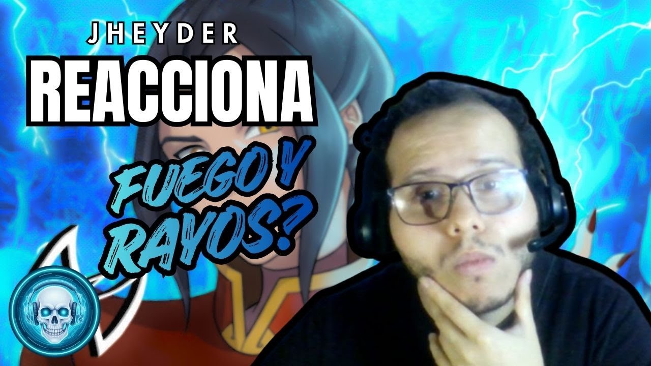 Jheyder Reacciona: Perfección || Azula (AVATAR) || Nat Zhu