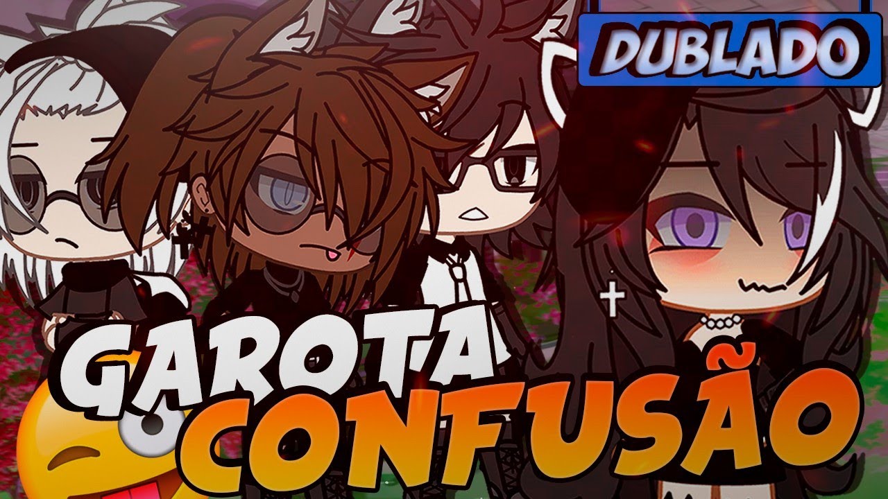 [DUBLADO] Garota CONFUSÃO! O Filme | Gacha Life