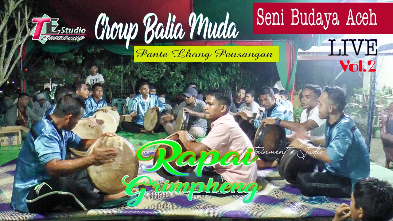 Rapai Grimpheng I Seni Budaya Aceh I Group Balia Muda Pante Lhong Vol.2