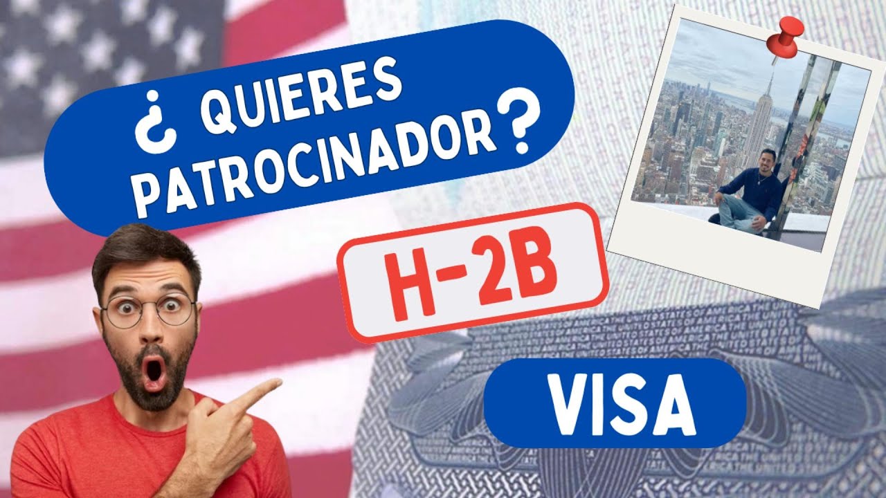 Como conseguir PATROCINADOR/EMPLEADOR en ESTADOS UNIDOS | VISA H2B | 2025 (SPONSOR - EMPLEADOR)