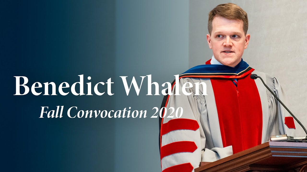 Benedict Whalen | Fall Convocation 2020