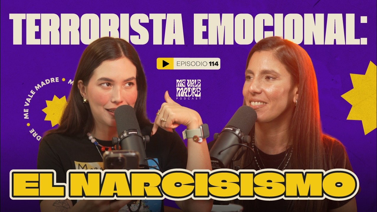 Reconocer una MADRE NARCISISTA - EP114