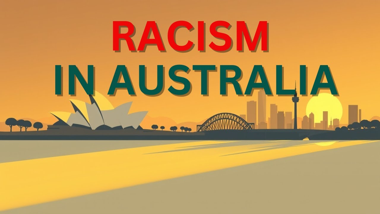 Racism in Australia: The Hidden Truth & Real Stories