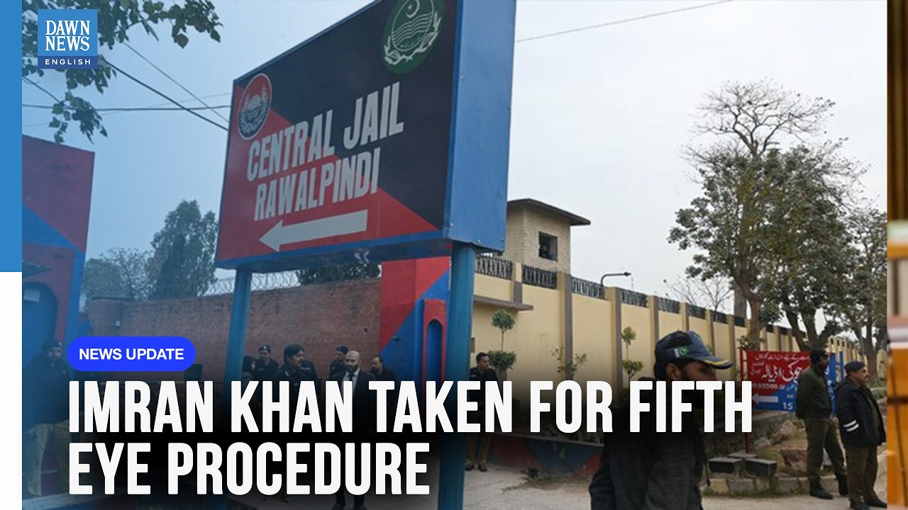 Imran Khan Taken to Hospital for Fifth Eye Procedure While in Jail | Dawn News English