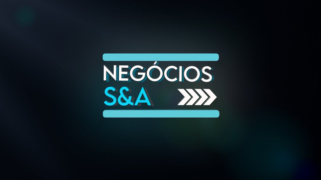 EMPRESÁRIOS EM ASCENSÃO | NEGÓCIOS S&A