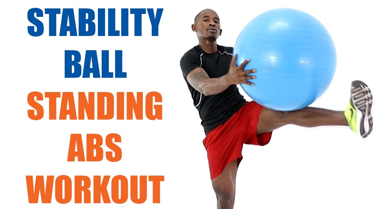 20 Minute Stability Ball Standing Abs Workout for Beginners