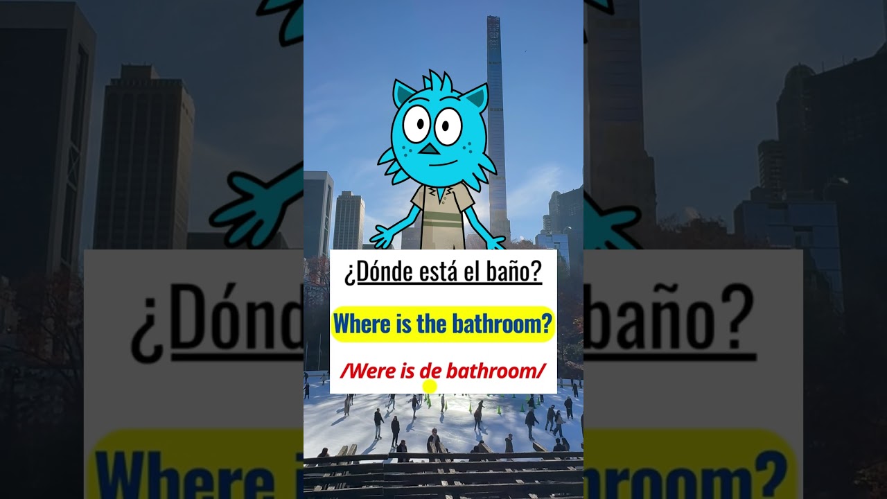 Aprende a decir: "¿Dónde está el baño?" en Inglés. 