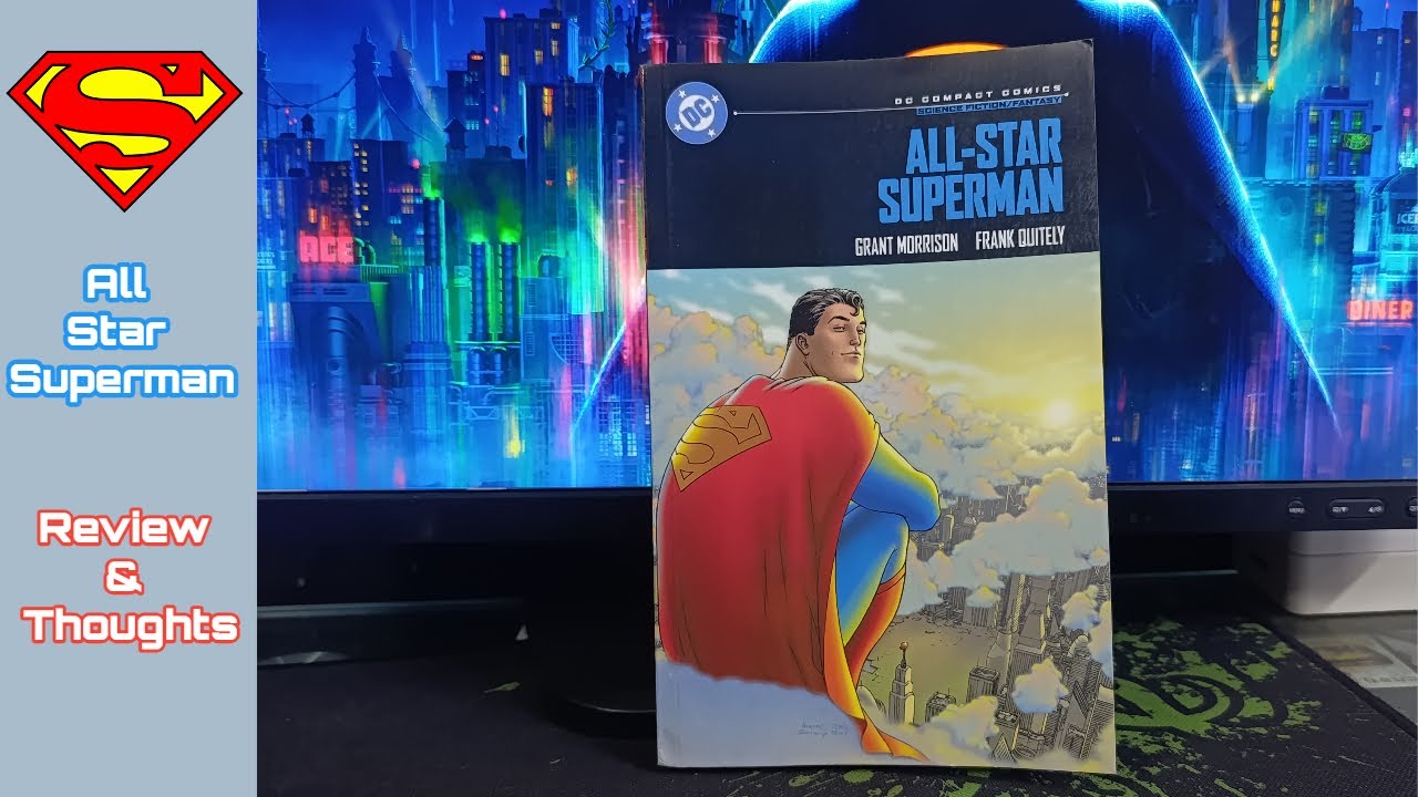 Why All-Star Superman is a Masterpiece