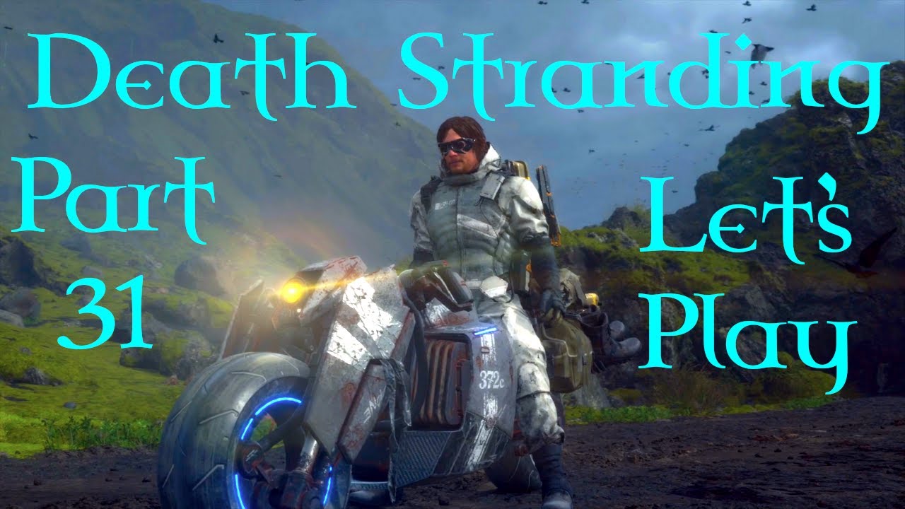Death Stranding Part 31 Timefall Farm