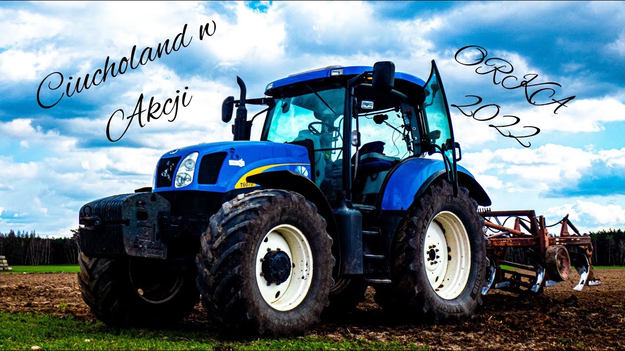 🇵🇱Orka 2022🔥CiuCholand w Akcji🚜New Holland T6070🔥GR Obiora