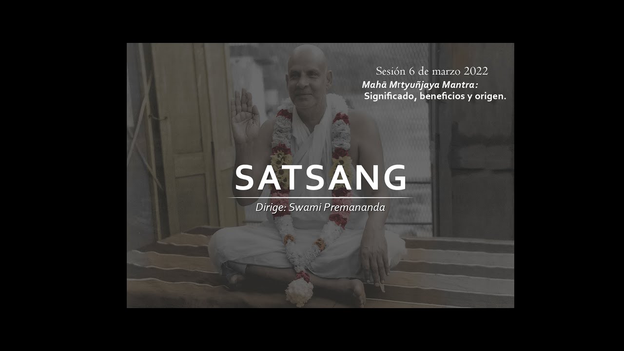 Mahā Mṛtyuñjaya Mantra - Significado, beneficios y origen | Satsang