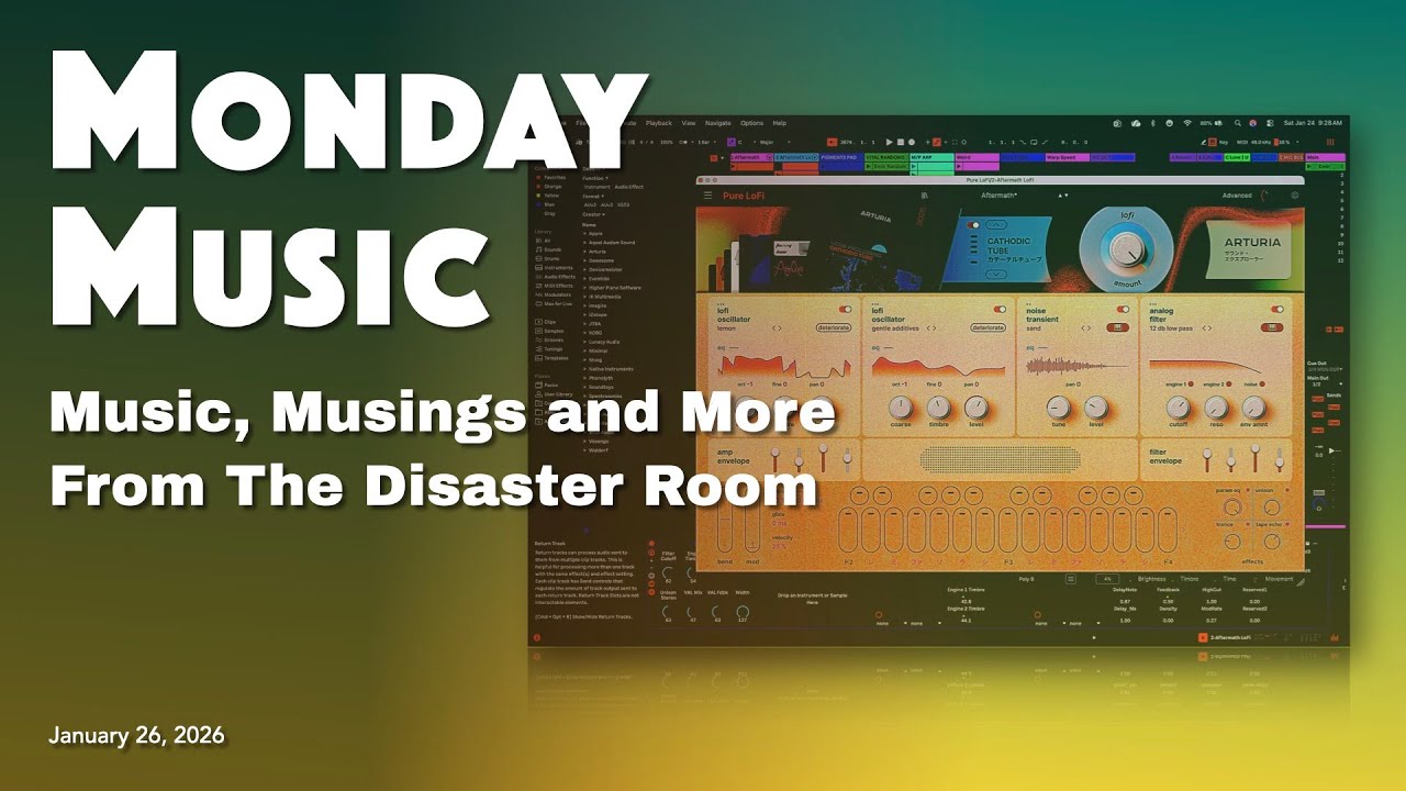 MONDAY MUSIC - January 26, 2026 - Exploring my less-used plugins...