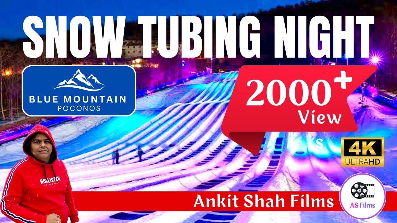 Snow Tubing | Pocono Blue Mountain | Ankit Shah Films | Travel Vlog | #pennsylvania  #poconos