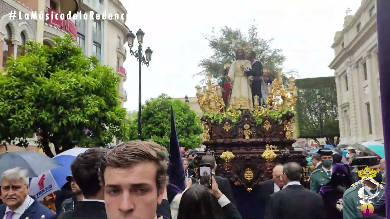 Por Amor y Pasión | Hermandad de la Redención, Lunes Santo 2022