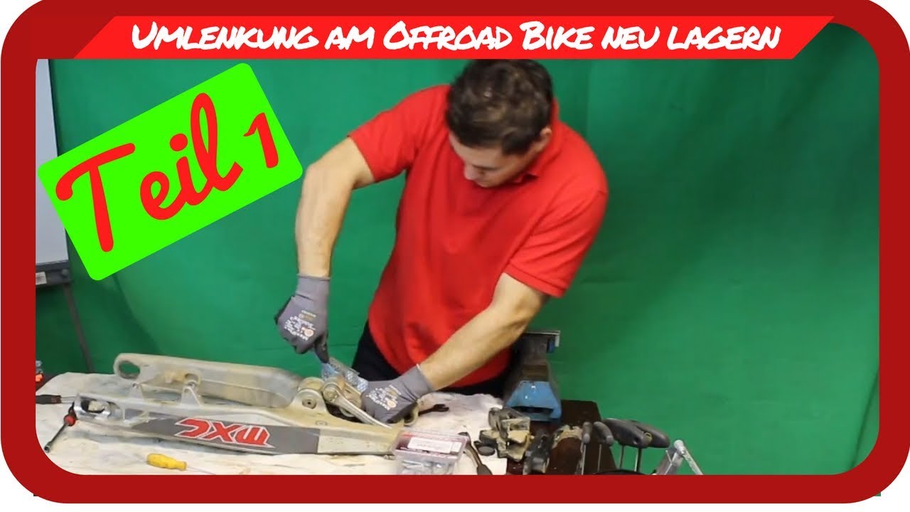 MX Fahrwerk - Schwinge Umlenkung neu lagern am Offroad Bike Teil 1