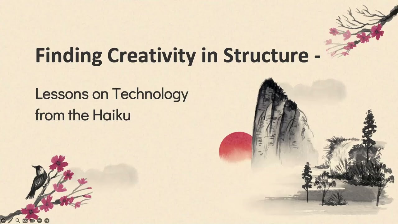 Finding Creativity in Structure - Lessons on Technology from the Haiku