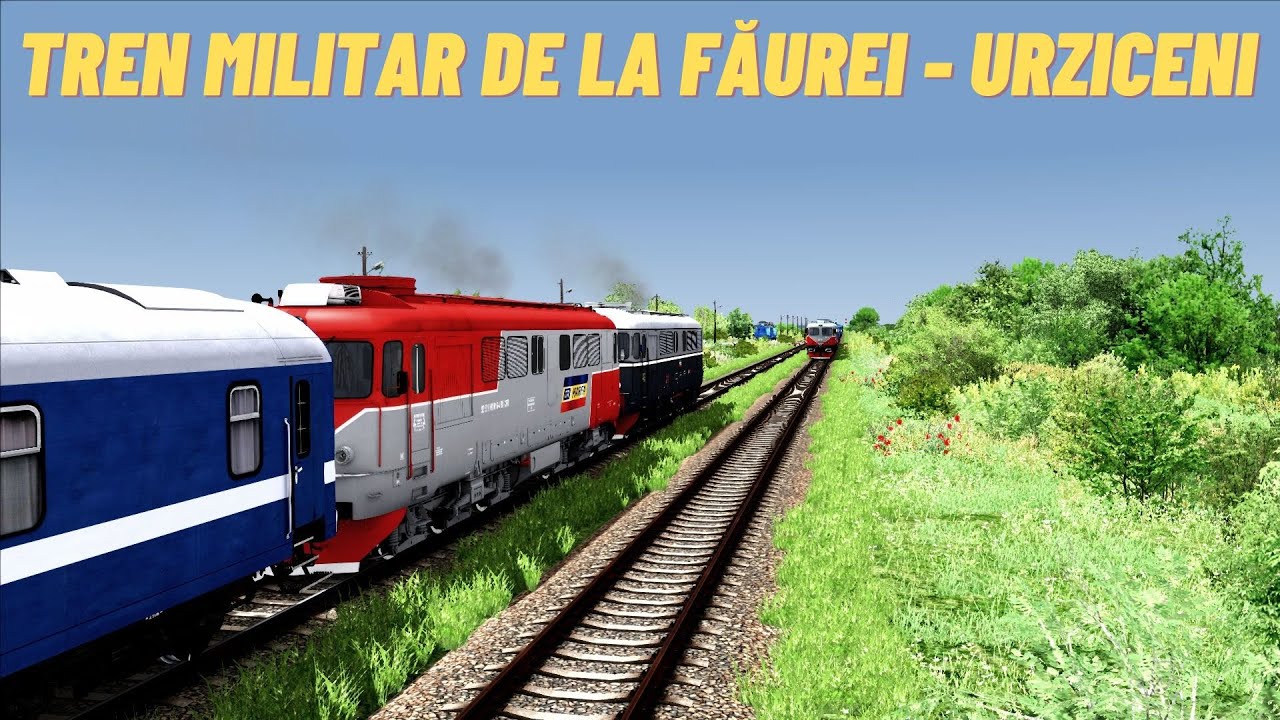 Train Simulator (x64) 2023-08-03 Tren Militar de la Făurei - Urziceni
