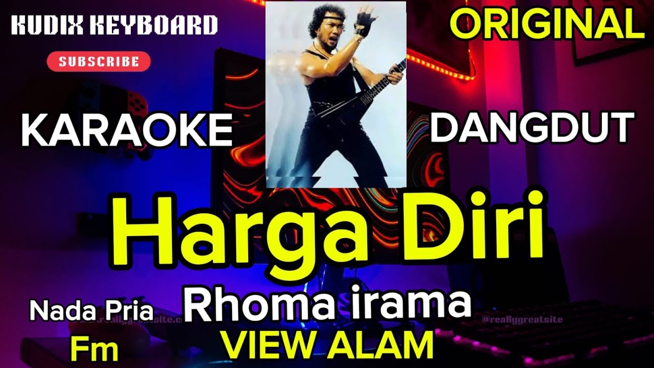 HARGA DIRI KARAOKE [ RHOMA IRAMA ] NADA PRIA