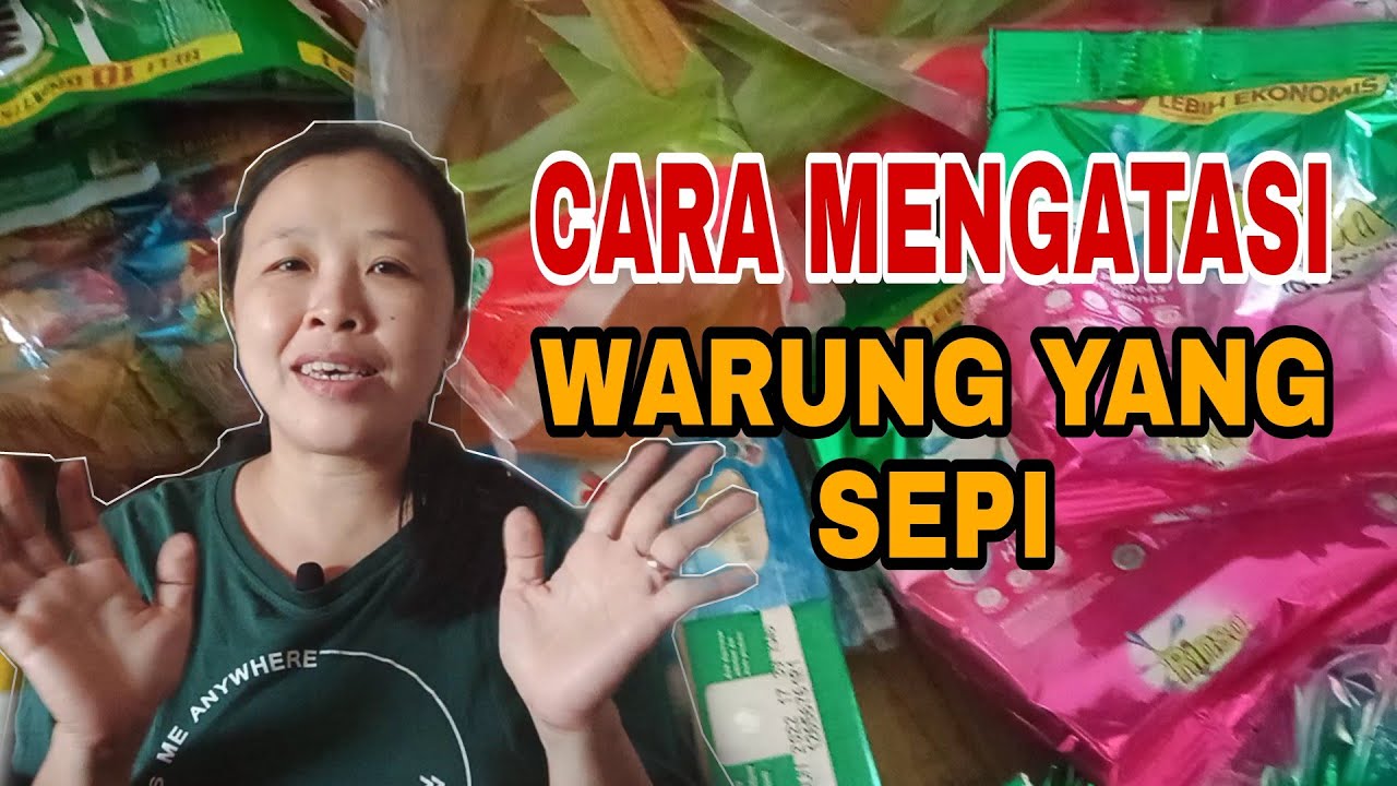Cara mengatasi warung yang sepi pembeli #vlogtukangwarung