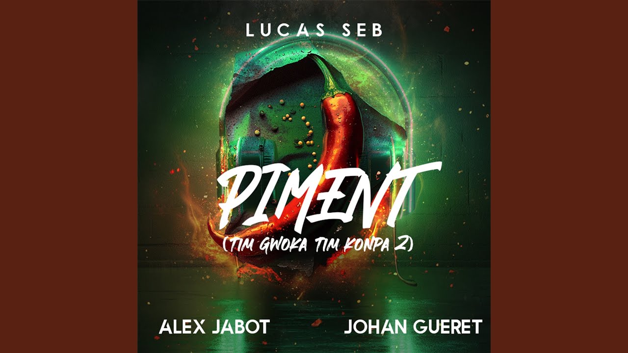 Piment (tim gwoka tim konpa 2)