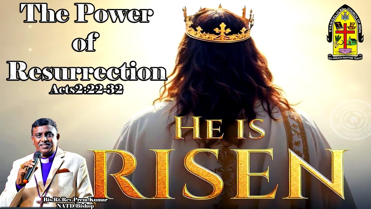 ||The Resurrection power in Jesus Christ - యేసుక్రీస్తులోని పునరుత్థాన శక్తి - Acts , ఆ.పో.22-32||