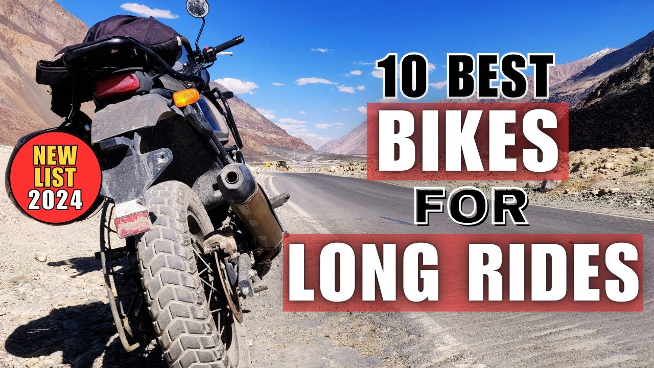 TOP 10 Bikes for Long Rides In India 2024 | Best Bike For Long Ride In India