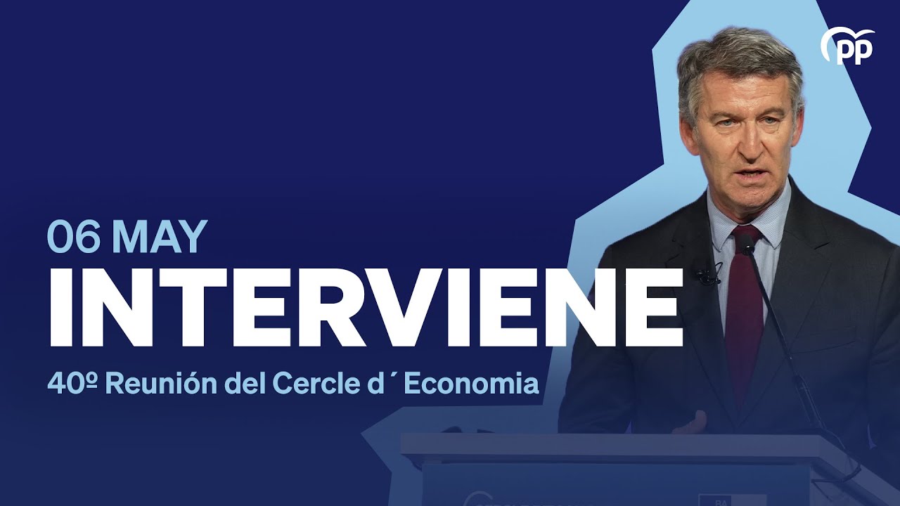 Alberto Núñez Feijóo  interviene en la en la 40º Reunión del Cercle d´Economia