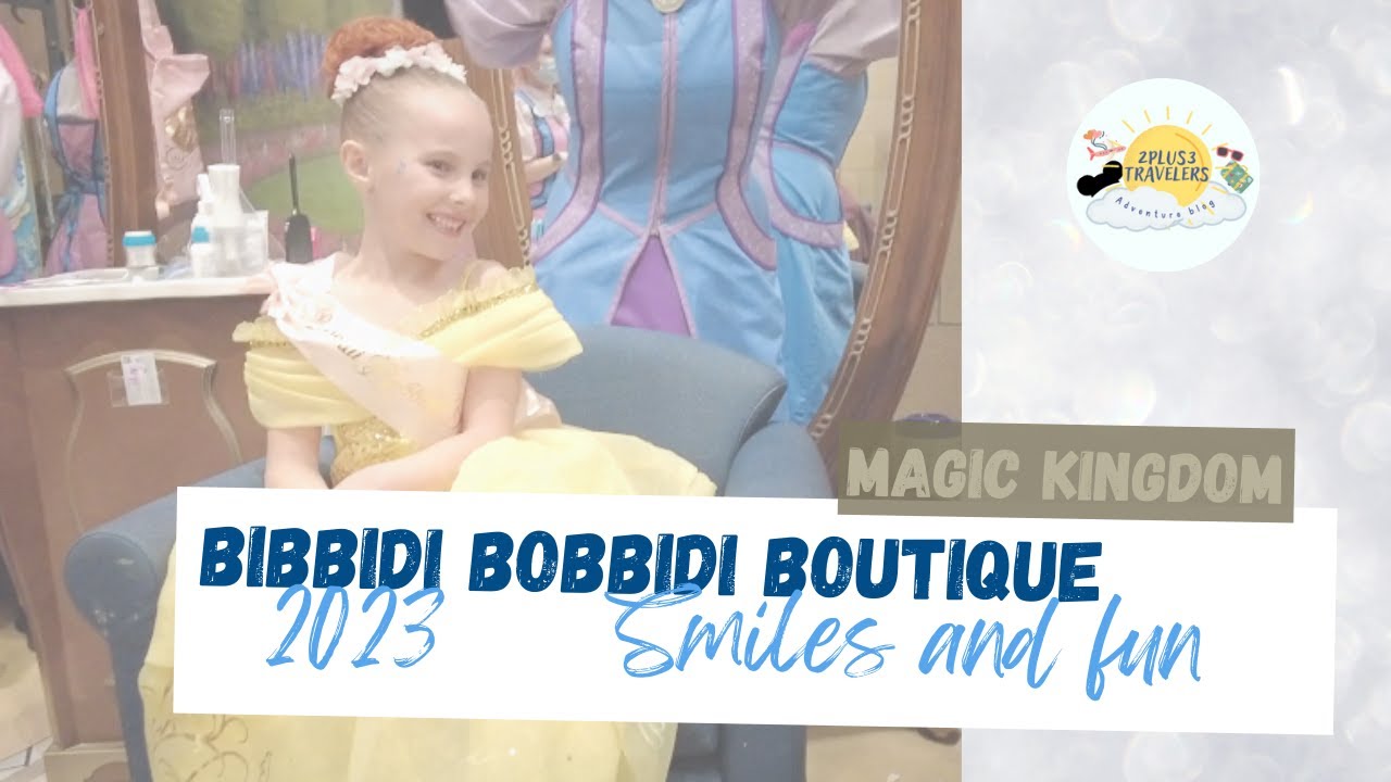 FULL EXPERIENCE Bibbidi Bobbidi Boutique | Magic Kingdom | Walt Disney World | January 2023