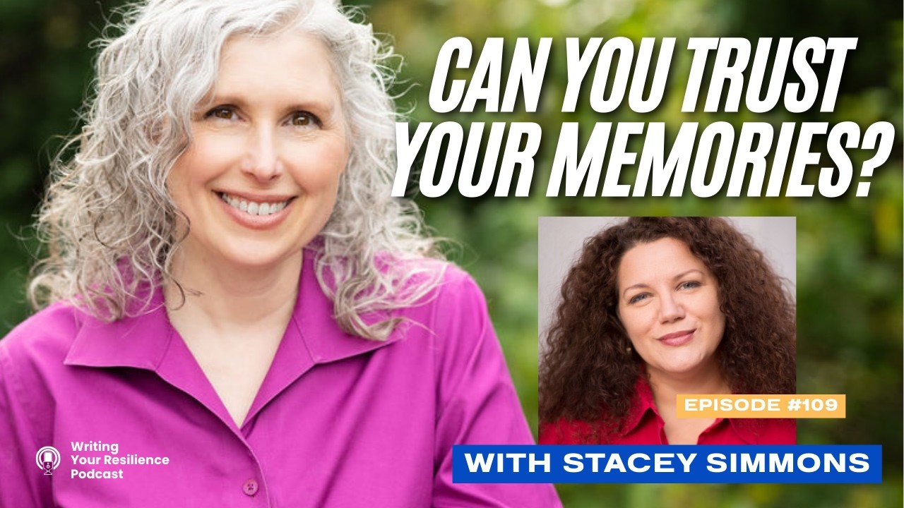Can You Trust Your Memories? What Neuroscience Reveals About Trauma, Story & Healing |Stacey Simmons