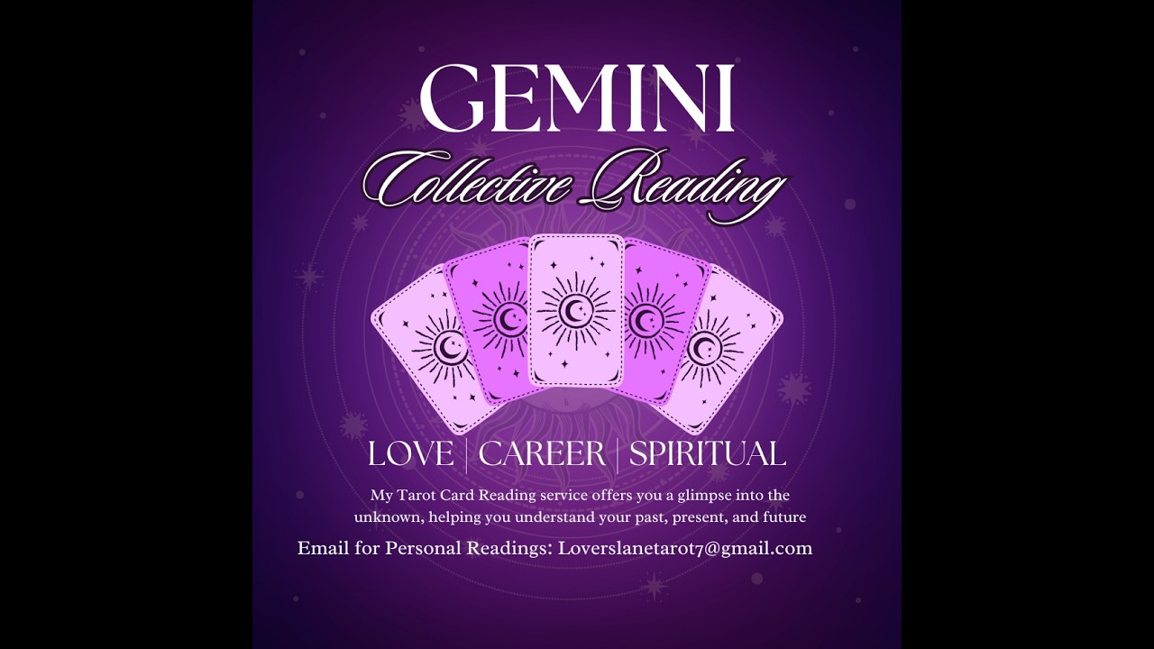 Gemini ♊️ Collective Reading 😍🔮💕💸🧿🙏🏽