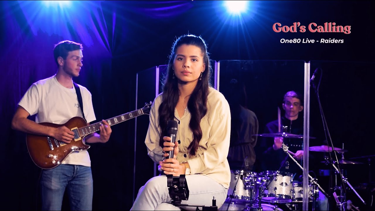 God's Calling | One80 Live: Raiders | Evangelie Gemeente De Deur Zwolle