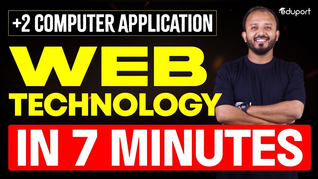 Plus two Commerce | Computer Application  | Web Technology in 7 Minutes | Eduport
