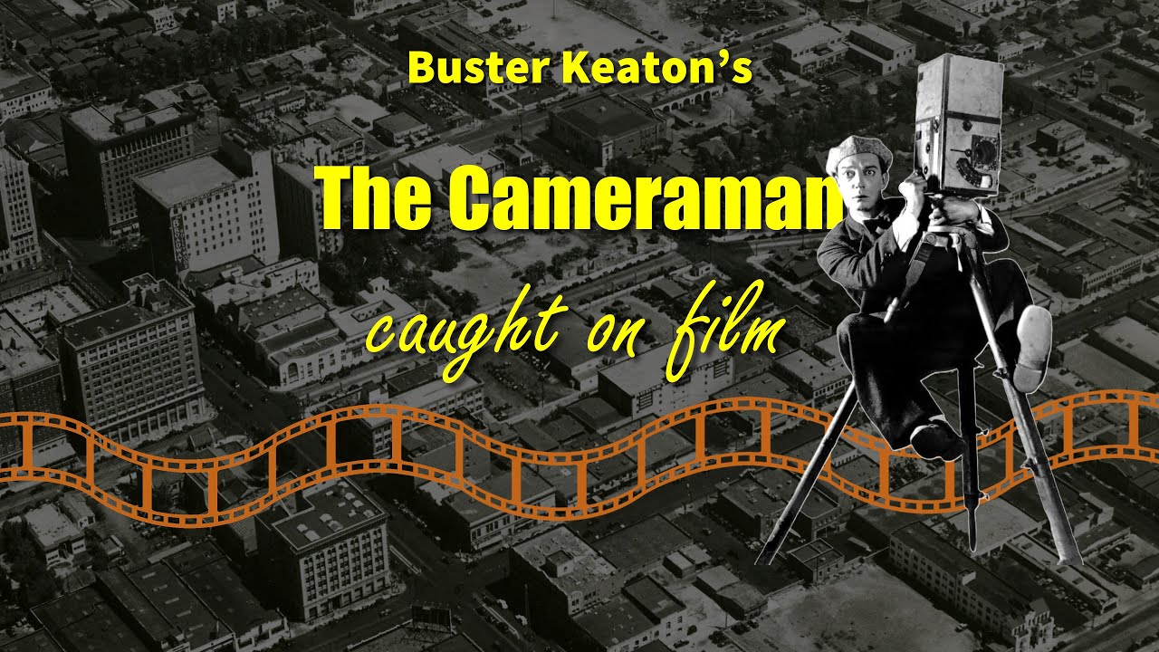 Caught on Film - How Buster Keaton Made The Cameraman - Score by Jon Mirsalis