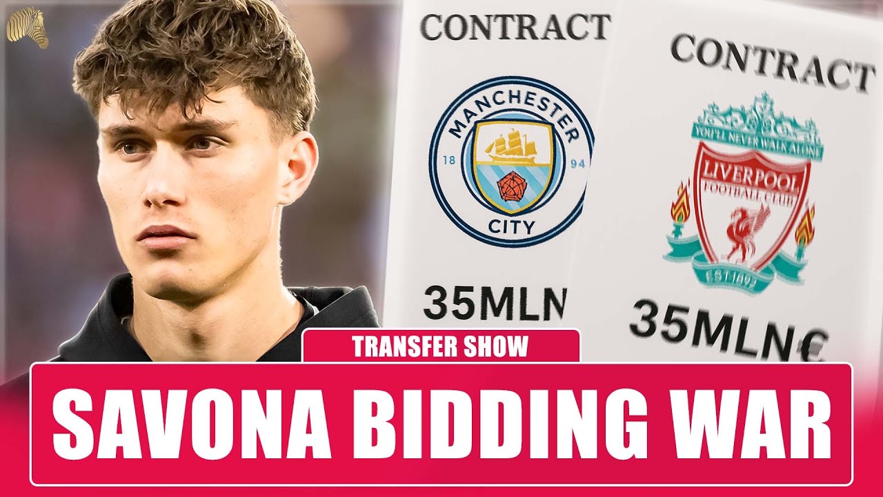 🤯&nbsp;Manchester City &&nbsp;Liverpool&nbsp;want Savona, Juve say NO!❌