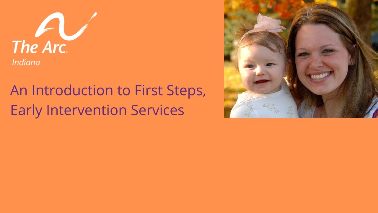 An Introduction to First Steps, Early Intervention Services