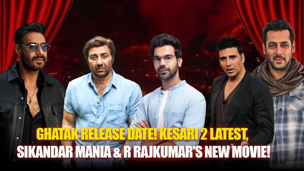 KESARI 2 LATEST UPDATE! 🚨 Akshay Kumar, Sunny Deol's Ghatak, Sikandar & R Rajkumar's New Film!