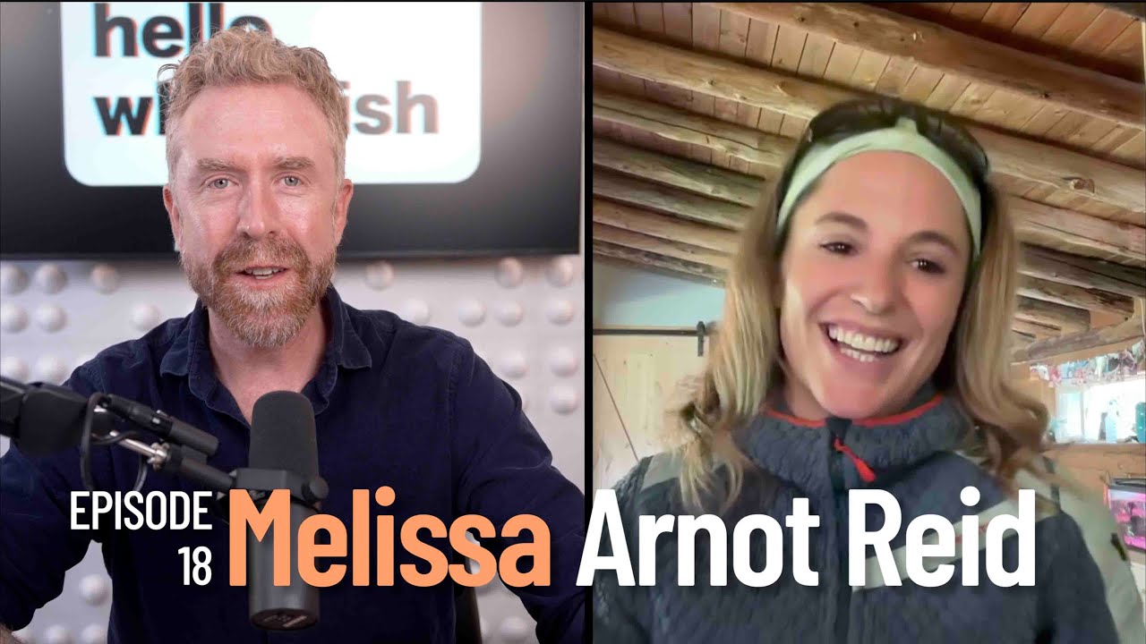 Hello Whitefish - Melissa Artnot Reid (Episode 18)