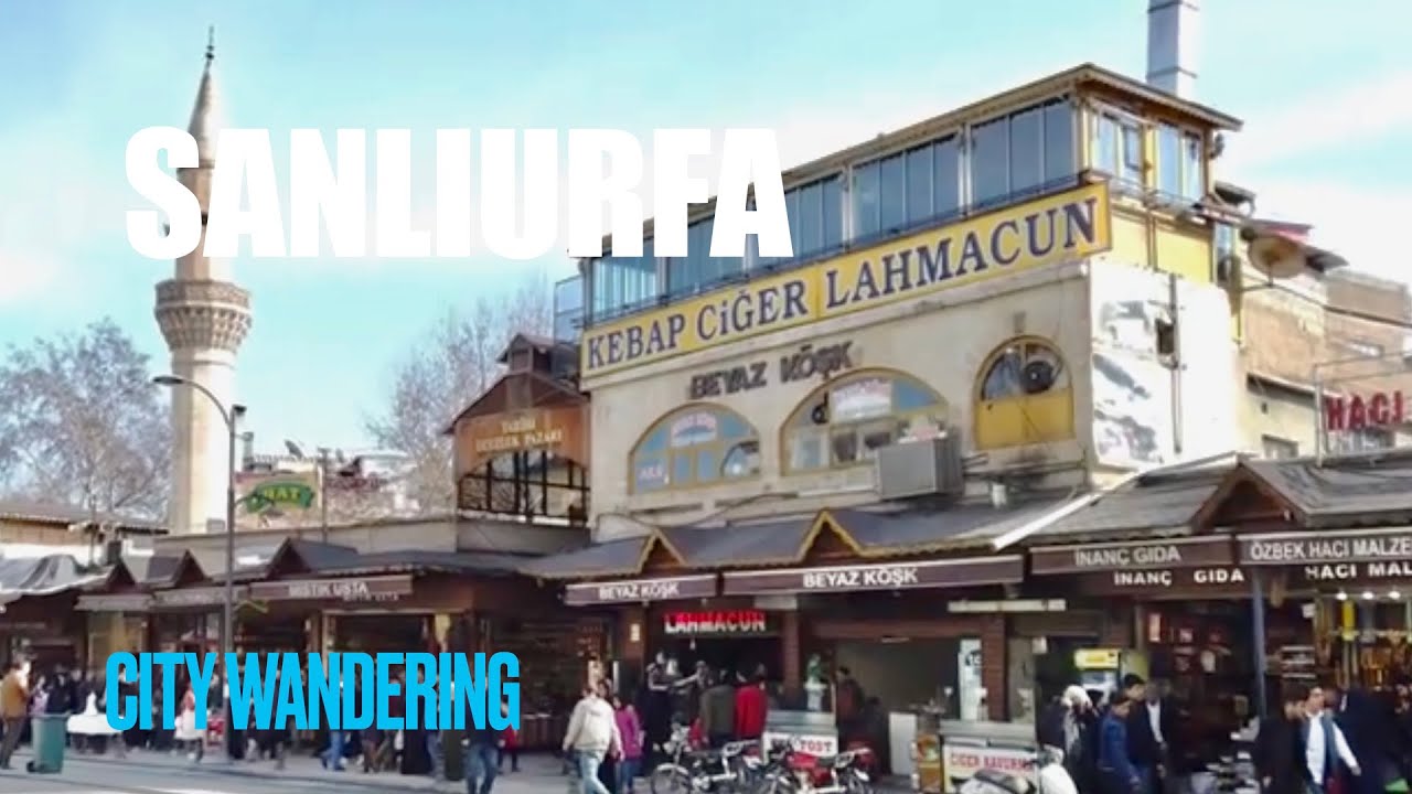 Sanliurfa - A City in South of Turkey, With Rich Middle East Culture